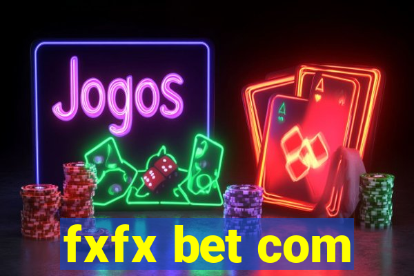 fxfx bet com